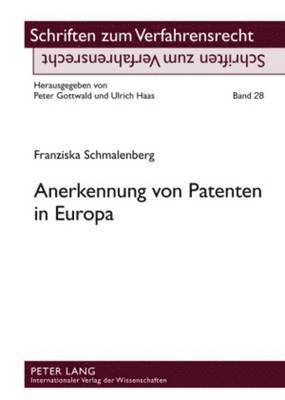 Anerkennung Von Patenten in Europa 1