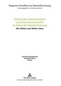 bokomslag Umbrueche, Literaturkanon Und Literaturunterricht in Zeiten Der Modernisierung