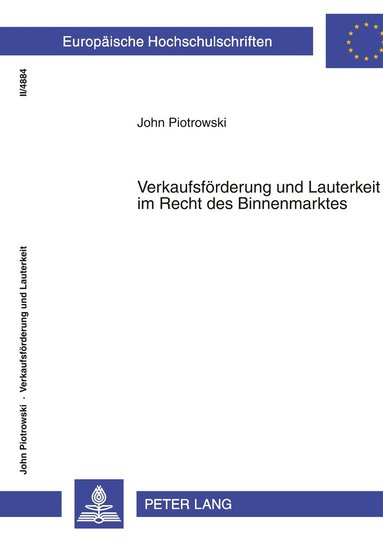 bokomslag Verkaufsfoerderung Und Lauterkeit Im Recht Des Binnenmarktes