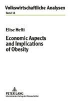 bokomslag Economic Aspects and Implications of Obesity