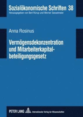 bokomslag Vermoegensdekonzentration Und Mitarbeiterkapitalbeteiligungsgesetz