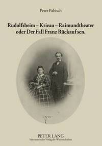 bokomslag Rudolfsheim - Krieau - Raimundtheater Oder Der Fall Franz Rueckauf Sen.