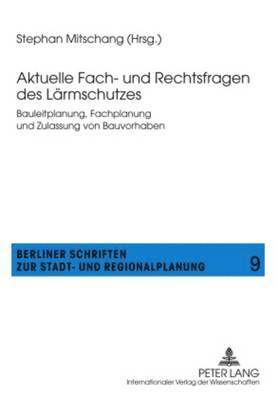 bokomslag Aktuelle Fach- Und Rechtsfragen Des Laermschutzes