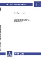 Oscillation in Literary Modernism