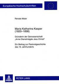 bokomslag Maria Katharina Kasper (1820-1898)