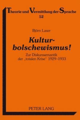 bokomslag Kulturbolschewismus!