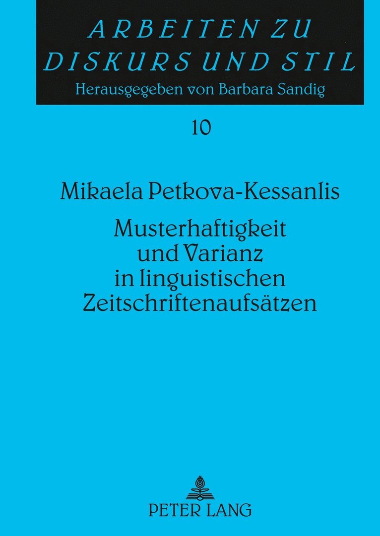 Musterhaftigkeit Und Varianz in Linguistischen Zeitschriftenaufsaetzen