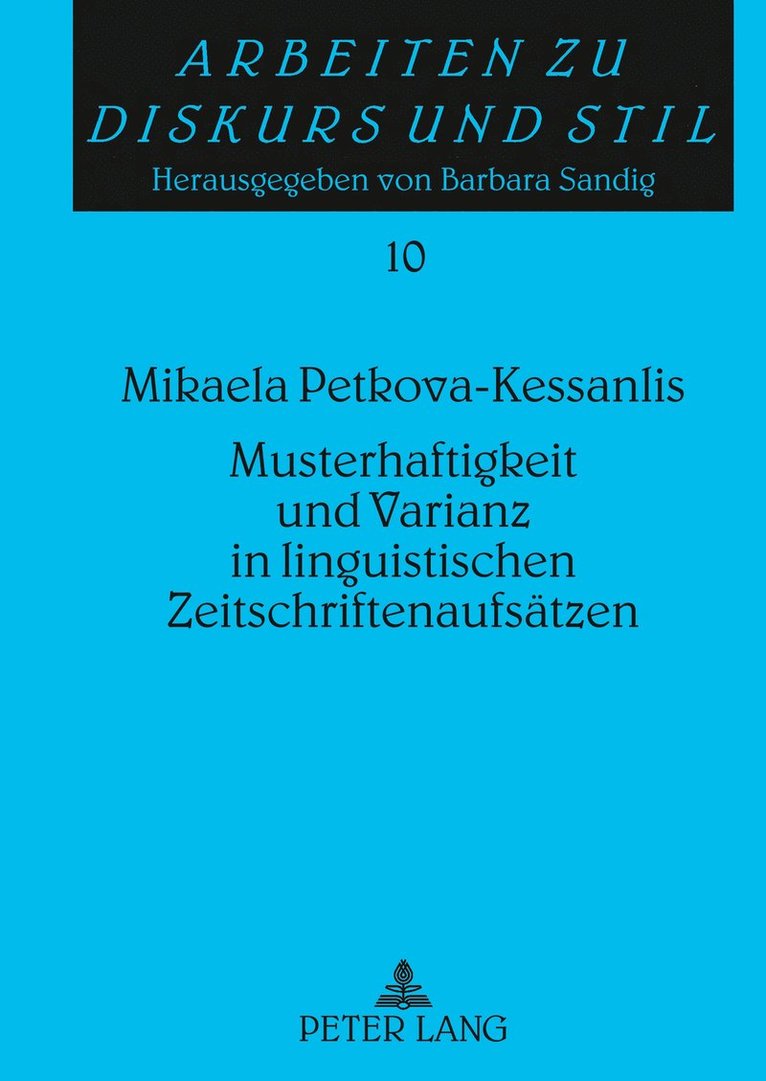 Musterhaftigkeit Und Varianz in Linguistischen Zeitschriftenaufsaetzen 1