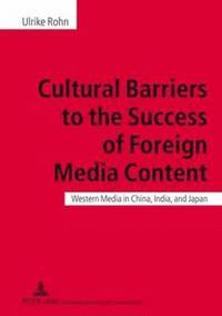 bokomslag Cultural Barriers to the Success of Foreign Media Content