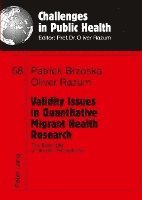 Validity Issues in Quantitative Migrant Health Research 1