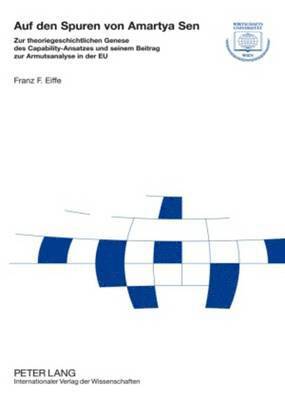 Franz Ferdinand Eiffe, Wirtschaftsuniversität Wien - Auf Den Spuren Von Amartya Sen, Inbunden