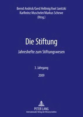 Fundare E V, Bernd Andrick, Gerd Hellmig, Axel Janitzki, Karlheinz Muscheler - Die Stiftung, Häftad