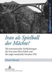 bokomslag Iran ALS Spielball Der Maechte?
