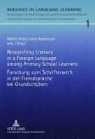 bokomslag Researching Literacy in a Foreign Language among Primary School Learners- Forschung zum Schrifterwerb in der Fremdsprache bei Grundschuelern