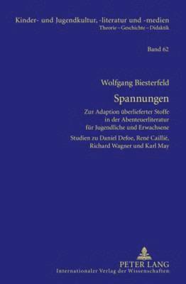 Wolfgang Biesterfeld, Hans-Heino Ewers-Uhlmann - Spannungen, Inbunden