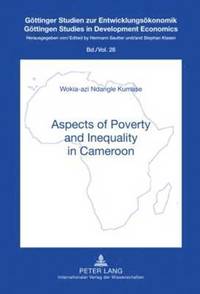 bokomslag Aspects of Poverty and Inequality in Cameroon