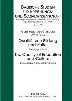 bokomslag Qualitaet von Bildung und Kultur- The Quality of Education and Culture