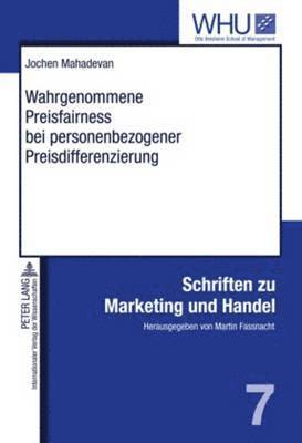 bokomslag Wahrgenommene Preisfairness Bei Personenbezogener Preisdifferenzierung