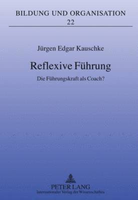 Reflexive Fuehrung