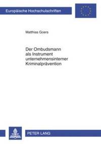 bokomslag Der Ombudsmann ALS Instrument Unternehmensinterner Kriminalpraevention