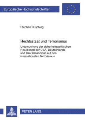 Rechtsstaat Und Terrorismus 1