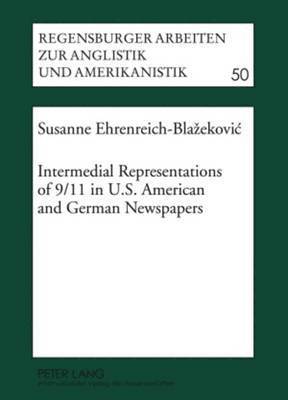 bokomslag Intermedial Representations of 9/11 in U.S. American and German Newspapers