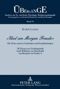 bokomslag «Und Am Morgen Freude»
