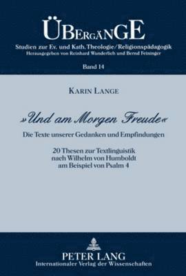 bokomslag «Und Am Morgen Freude»