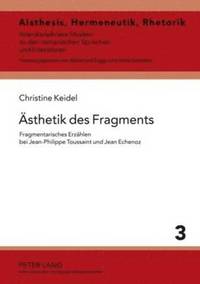 bokomslag Aesthetik Des Fragments