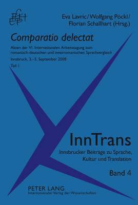Cornelia Feyrer, Eva Lavric, Wolfgang Pöckl, Florian Schallhart - Comparatio Delectat, Inbunden