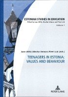 bokomslag Teenagers in Estonia: Values and Behaviour