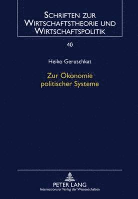 bokomslag Zur Oekonomie Politischer Systeme