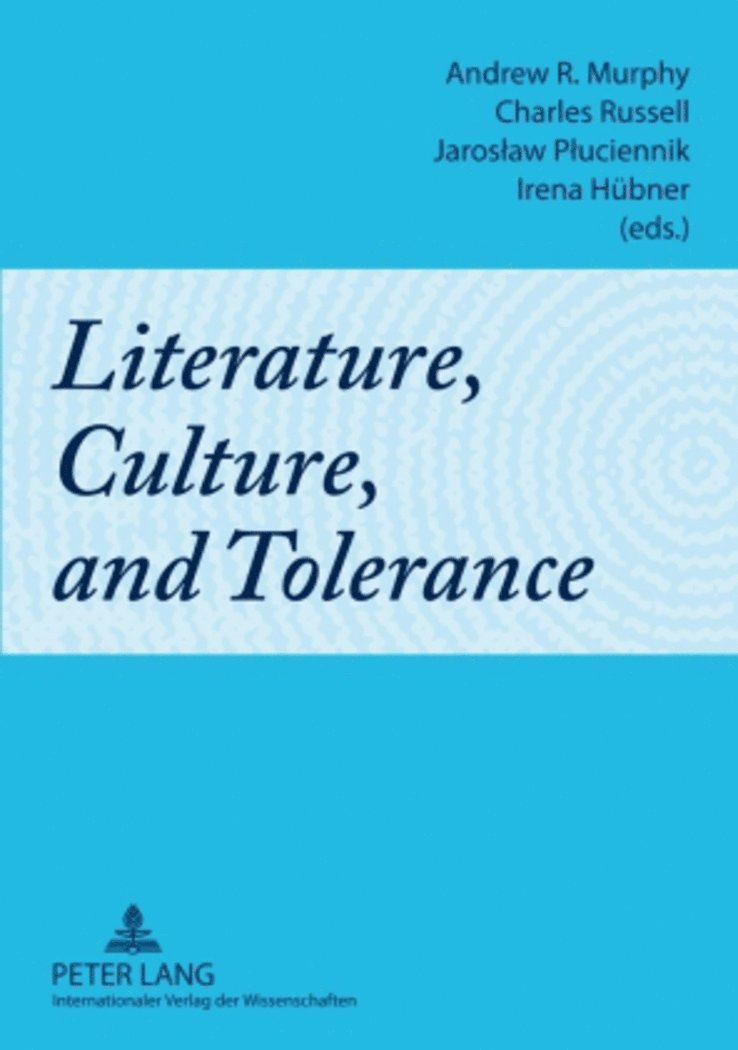 Andrew R. Murphy, Charles Russel, Jaroslaw Pluciennik, Irena Hübner, Irena Hubner - Literature, Culture, and Tolerance, Häftad