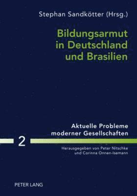 bokomslag Bildungsarmut in Deutschland Und Brasilien