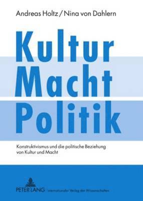 Kultur - Macht - Politik 1