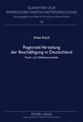 Regionale Verteilung Der Beschaeftigung in Deutschland