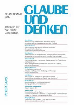Karl-Heim-Gesellschaft E V, Martin Rothgangel, Ulrich Beuttler - Glaube Und Denken, Häftad