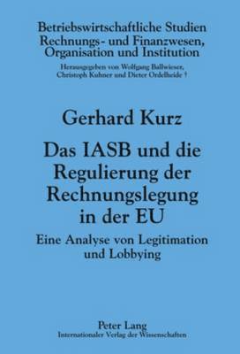 bokomslag Das Iasb Und Die Regulierung Der Rechnungslegung in Der Eu