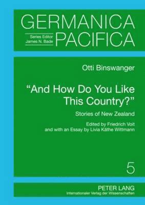 bokomslag «And How Do You Like This Country?»