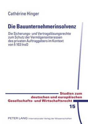 Die Bauunternehmerinsolvenz 1