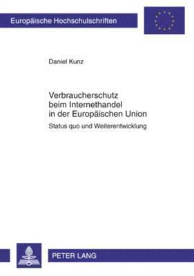 bokomslag Verbraucherschutz Beim Internethandel in Der Europaeischen Union