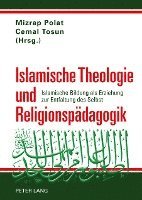 bokomslag Islamische Theologie und Religionspaedagogik