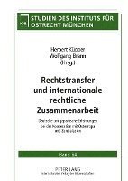 bokomslag Rechtstransfer und internationale rechtliche Zusammenarbeit