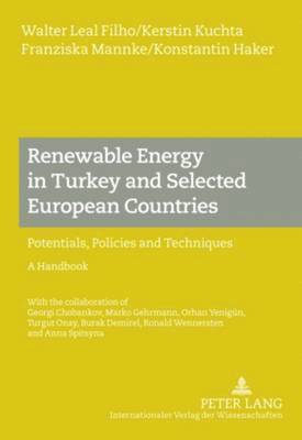 Renewable Energy in Turkey and Selected European Countries 1