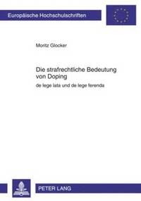 bokomslag Die Strafrechtliche Bedeutung Von Doping
