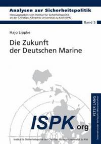 bokomslag Die Zukunft Der Deutschen Marine