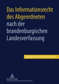 bokomslag Das Informationsrecht Des Abgeordneten Nach Der Brandenburgischen Landesverfassung