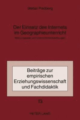 Der Einsatz Des Internets Im Geographieunterricht