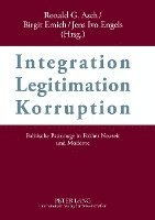 bokomslag Integration  Legitimation  Korruption- Integration  Legitimation  Corruption