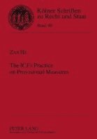 The ICJs Practice on Provisional Measures 1